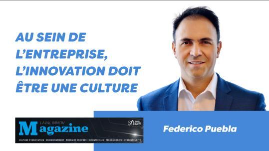 « Au sein de l’entreprise, l’innovation doit être une culture »