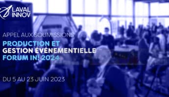 Appel aux soumissions : Production et gestion événementielle – Forum IN! 2024